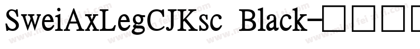 SweiAxLegCJKsc Black字体转换